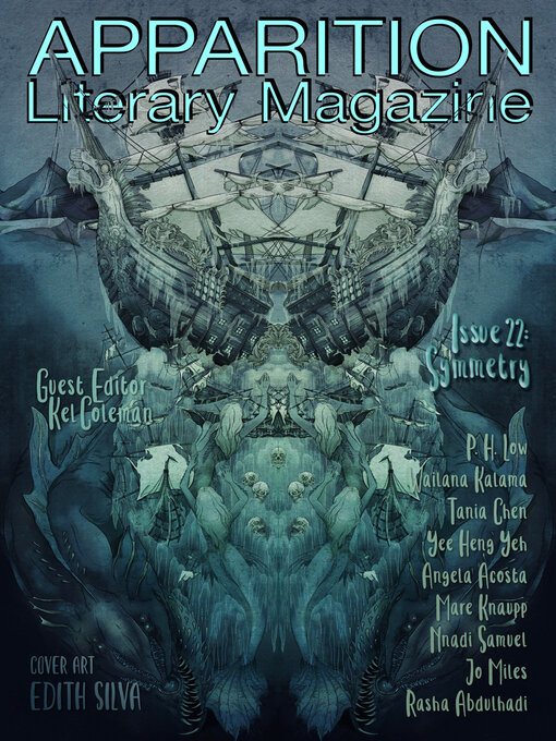 Title details for Apparition Lit, Issue 22 by Kel Coleman - Available